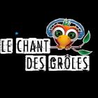 Le Chant Des Grôles