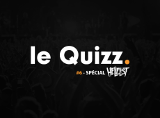 Le Quizz #6 : spécial Hellfest