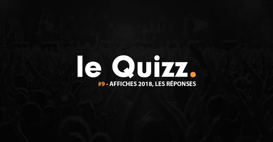 Quizz #9, affiche 2018 : les réponses