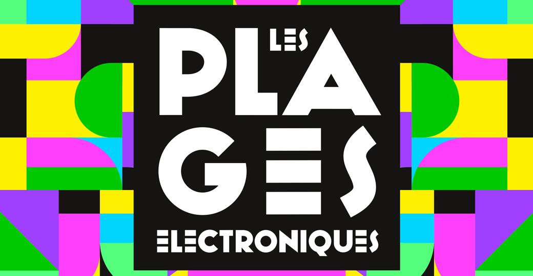 Remportez vos pass pour Les Plages Electroniques