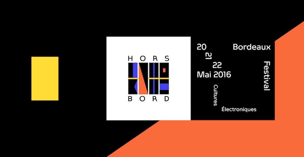 Hors Bord Festival, nouveau festival électro à Bordeaux