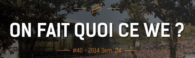 OFQCWE #40: Francos Gourmandes, Aluna, Rio Loco...
