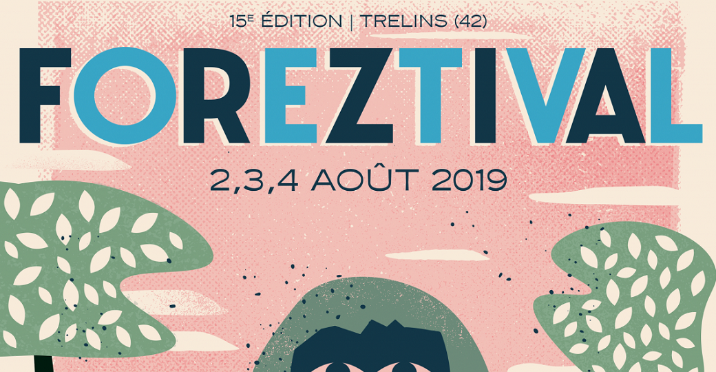 Remportez vos pass 3 jours pour le Foreztival 2019