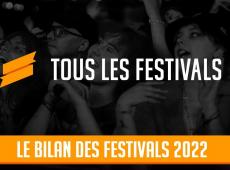 Le bilan des festivals de l’année 2022 : l’année de reprise