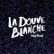 La Douve Blanche