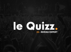 Le Quizz du confinement #3 : festivals français, mode expert