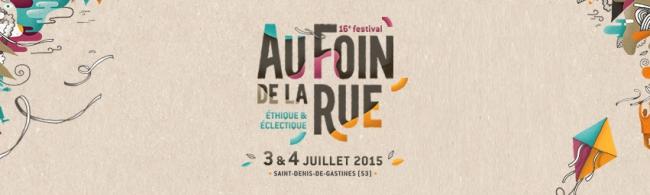 Au Foin De La Rue : le programme complet de l'édition 2015 avec Netsky et Chinese Man