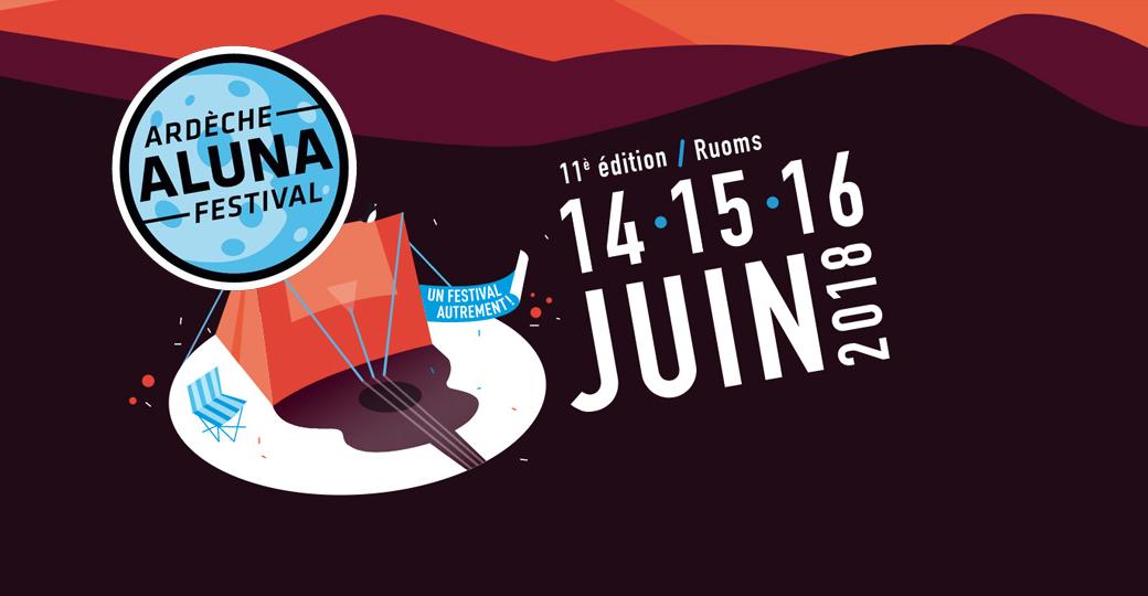 Remportez vos places pour l'Ardèche Aluna Festival 2018