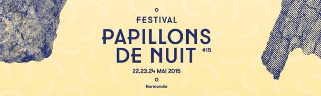 IAM, Electro Deluxe, Izia, Yannick Noah et Benjamin Clementine au programme de Papillons de Nuit 2015