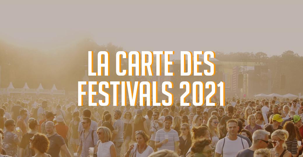 Carte : les festivals qui auront bien lieu à l'été 2021