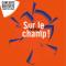 Festival sur le champ