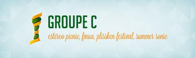 Coupe du Monde des festivals: Groupe C