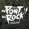 Au Pont Du Rock