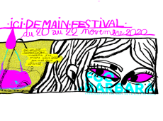 Ici Demain, le nouveau festival se lance en ligne