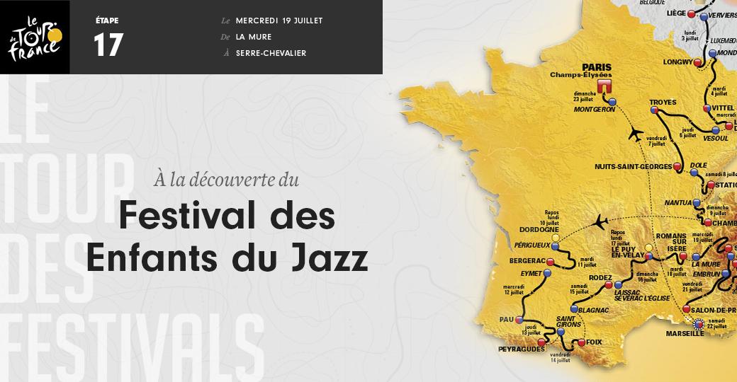 Etape 17 - 183 km - On swing au Festival des Enfants du Jazz