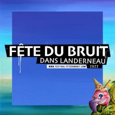 Festival Fête du Bruit dans Landerneau