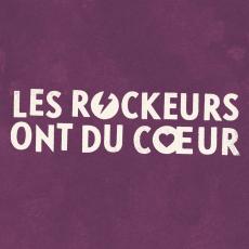 Les Rockeurs ont du Coeur