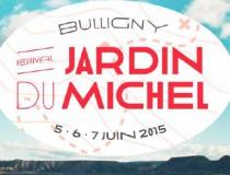 Jardin du Michel: le programme complet de l'édition 2015