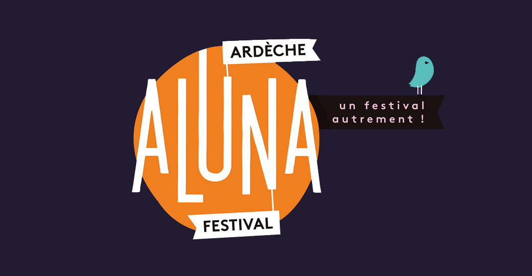 Remportez vos places pour le festival Aluna 2019