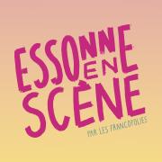 Essonne en Scène par les Francofolies