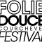 La Folie Douce Festival