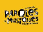 Paroles et Musiques, 8 jours de fête à St Etienne