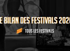 Le bilan des festivals de l’année 2020 : 94,4% des festivals donnent rendez-vous en 2021