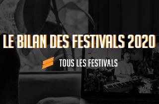 Le bilan des festivals de l’année 2020 : 94,4% des festivals donnent rendez-vous en 2021